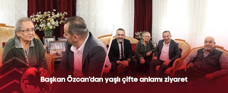 Başkan Özcan’dan yaşlı çifte anlamı ziyaret