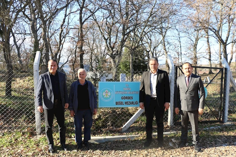 Gördes’in Beğel ve Çağlayan Mezarlıkları Güvenli Hale Geldi