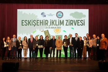 ESKİŞEHİR İKLİM ZİRVESİ YOL GÖSTERİCİ OLACAK