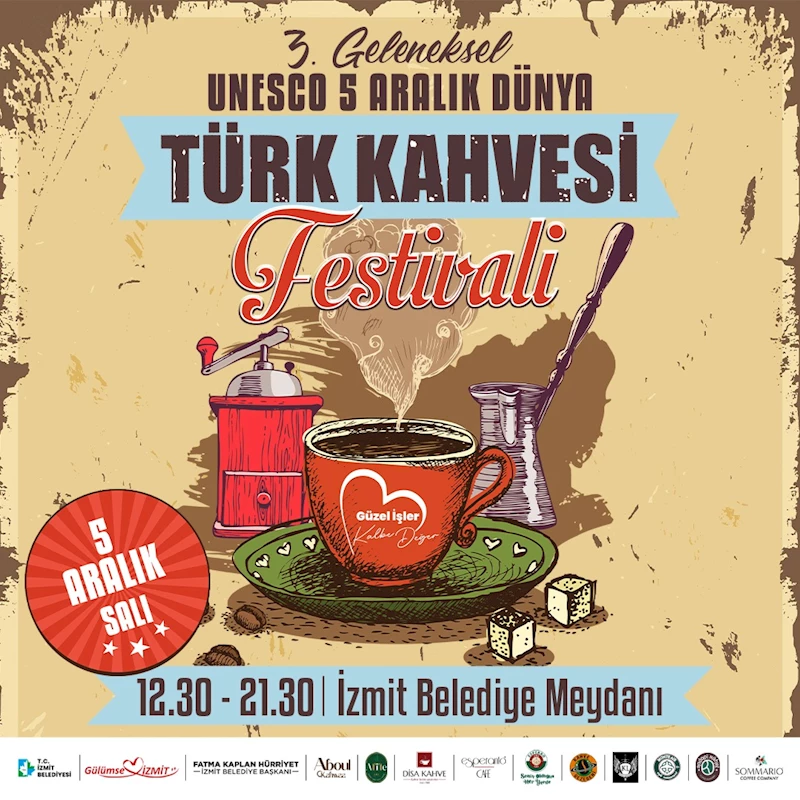 İZMİT’İ 3’ÜNCÜ KEZ KAHVE KOKUSU SARACAK