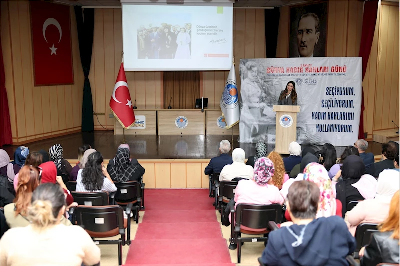 AKDENİZ BELEDİYESİ’NDEN “TÜRKİYE YÜZYILINDA KADININ HAKKI” KONFERANSI