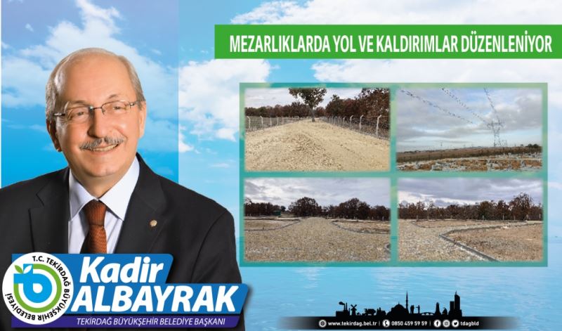 İLÇE MEZARLIKLARININ YOL VE KALDIRIMLARI DÜZENLENİYOR