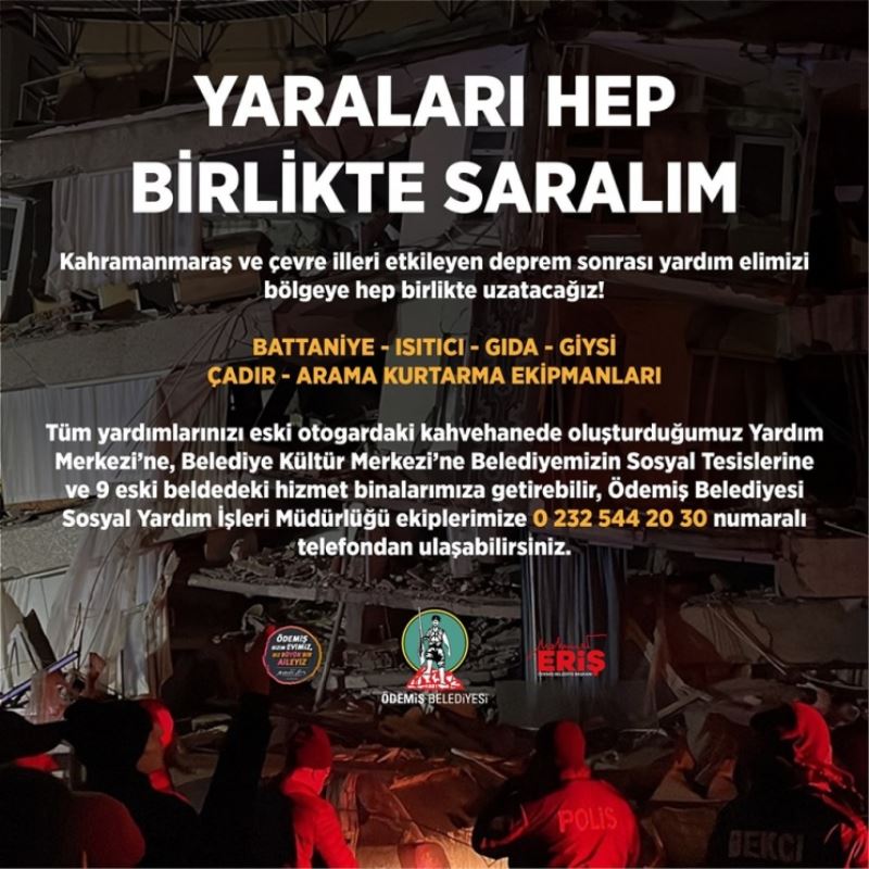 Ödemiş Yardım Elini Deprem Bölgesine Uzatacak