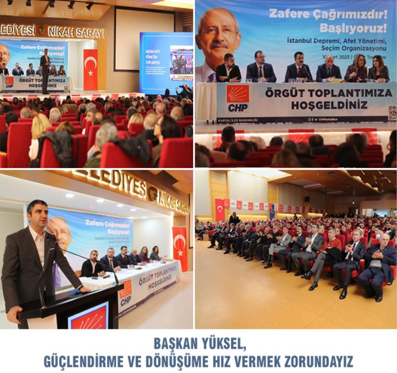 BAŞKAN YÜKSEL, GÜÇLENDİRME VE DÖNÜŞÜME HIZ VERMEK ZORUNDAYIZ
