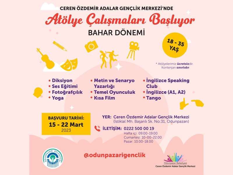 CEREN ÖZDEMİR GENÇLİK MERKEZİ’NDE BAHAR DÖNEMİ KAYITLARI BAŞLADI