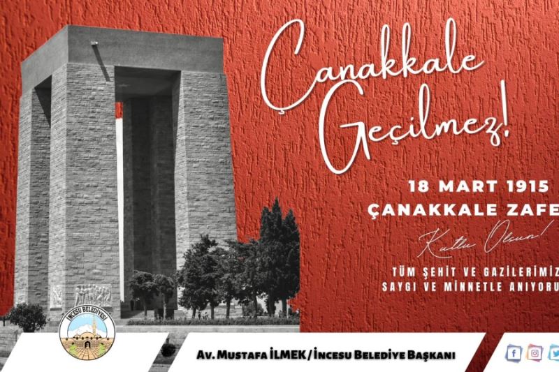 Çanakkale Geçilmedi, Geçilmeyecek 18 Mart Çanakkale Zaferi