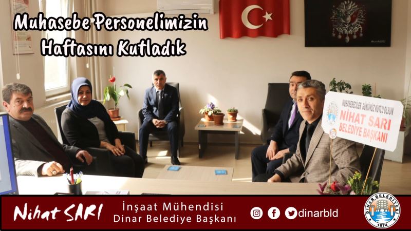 Belediye Başkanımız Nihat Sarı, muhasebe personellerinin haftasını kutladı