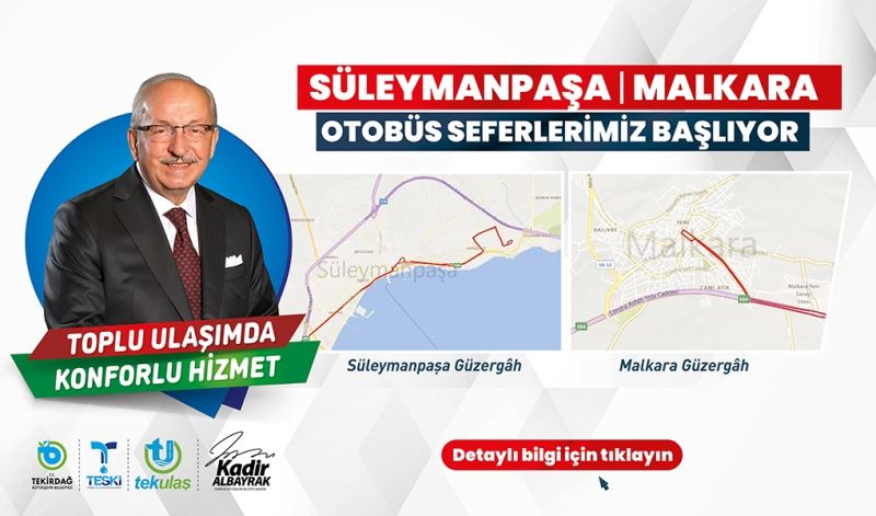 SÜLEYMANPAŞA-MALKARA ARASI OTOBÜS SEFERLERİ BAŞLIYOR