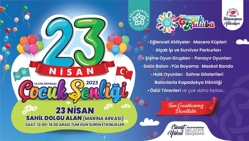 Süleymanpaşa Belediyesi Uluslararası Çocuk Şenliği Ramazan Bayramının üçüncü günü yapılacak