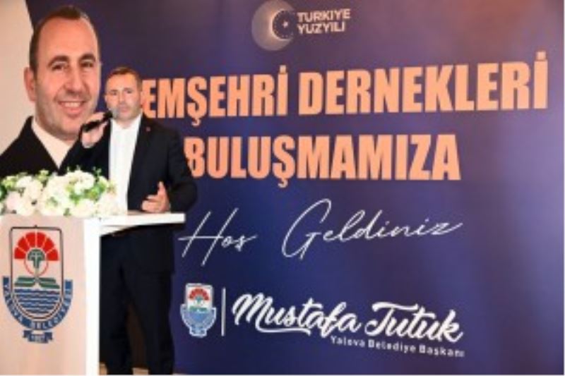 BAŞKAN TUTUK, KARADENİZ HEMŞEHRİ DERNEKLERİ İLE BULUŞTU