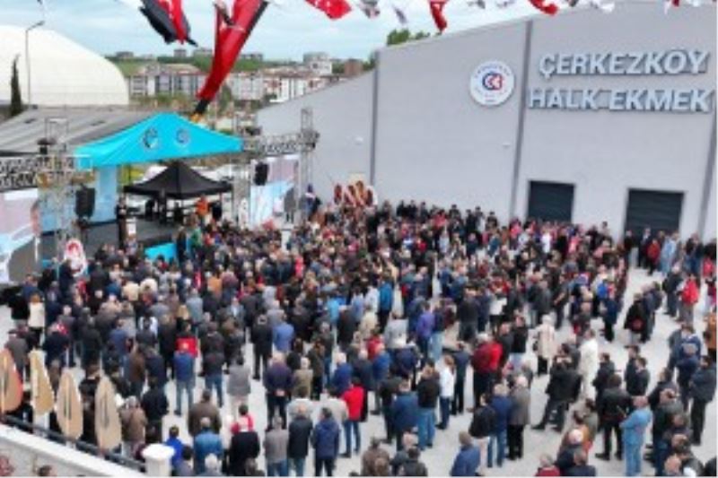 ÇERKEZKÖY HALK EKMEK AÇILDI