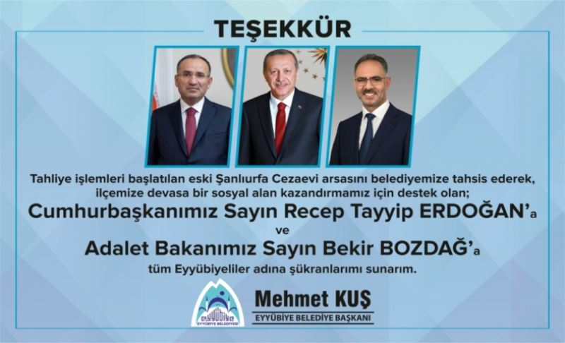 Başkan Kuş’tan Cumhurbaşkanı Erdoğan ve Bakan Bozdağ’a Teşekkür