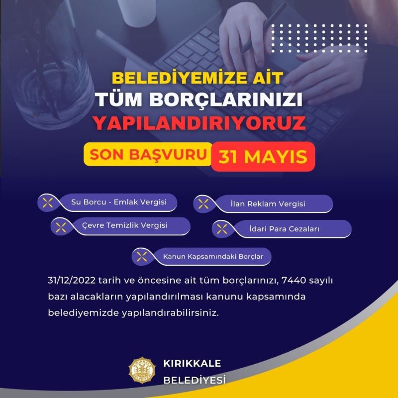 BORÇLARINIZI YAPILANDIRMA FIRSATINI KAÇIRMAYIN