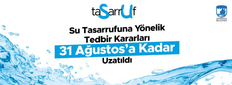 Su Tasarrufuna Yönelik Tedbir Kararları 31 Ağustos