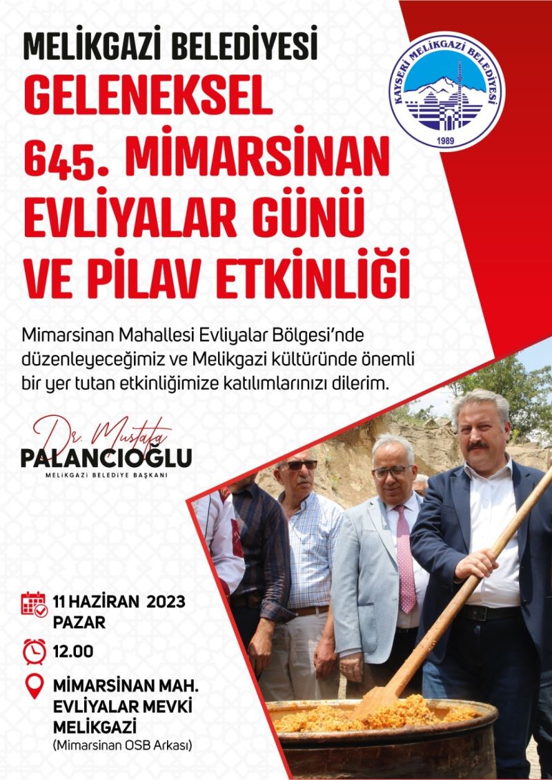 MİMARSİNAN EVLİYALAR GÜNÜ VE PİLAV ETKİNLİĞİ BAŞLIYOR