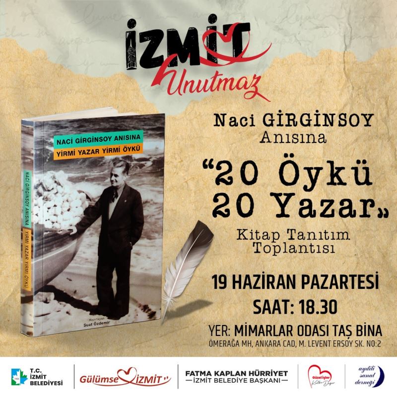NACİ GİRGİNSOY ANISINA YİRMİ YAZAR YİRMİ ÖYKÜ KİTABI EDEBİYATSEVERLERLE BULUŞUYOR