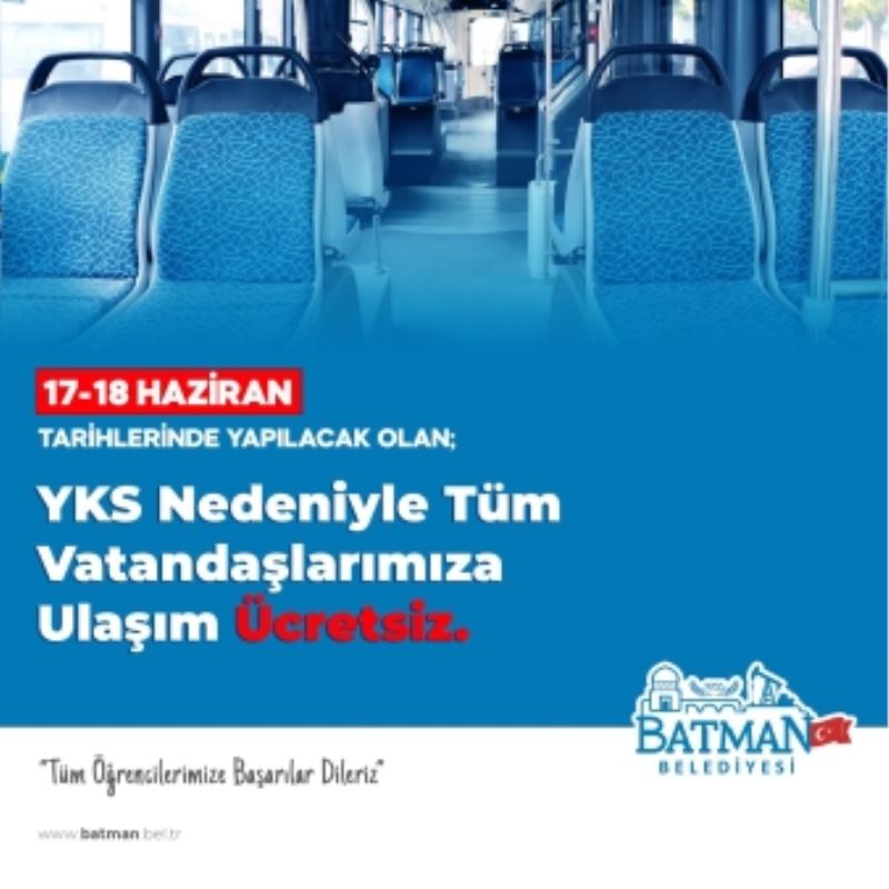 SINAVA GİRECEK ÖĞRENCİLERE TÜM OTOBÜSLER ÜCRETSİZ