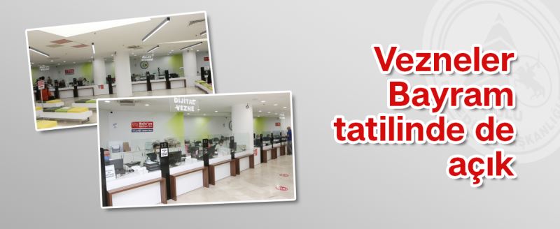 BOLU BELEDİYESİ VEZNELERİ BAYRAM TATİLİNDE DE AÇIK TUTUYOR