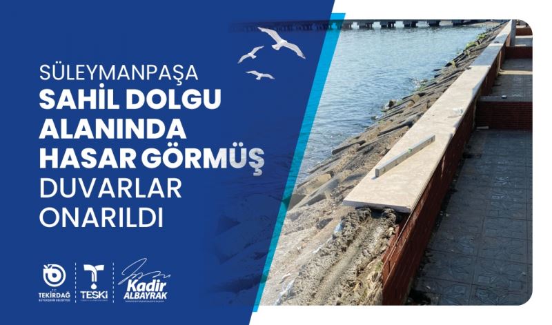 SAHİL DOLGU ALANINDA HASAR GÖRMÜŞ DUVARLAR ONARILDI