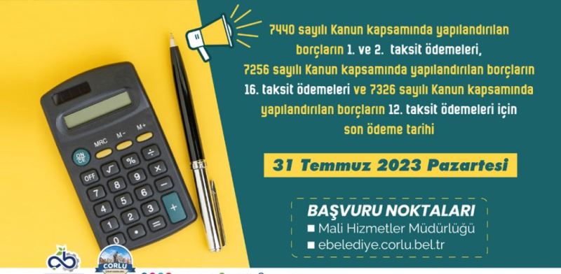 Borç Yapılandırma Ödemelerinde Son Gün 31 Temmuz