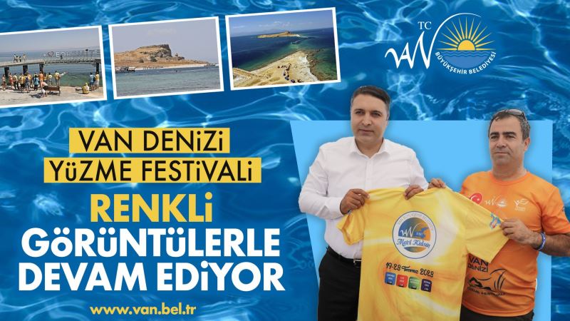 VAN DENİZİ YÜZME FESTİVALİ RENKLİ GÖRÜNTÜLERLE DEVAM EDİYOR