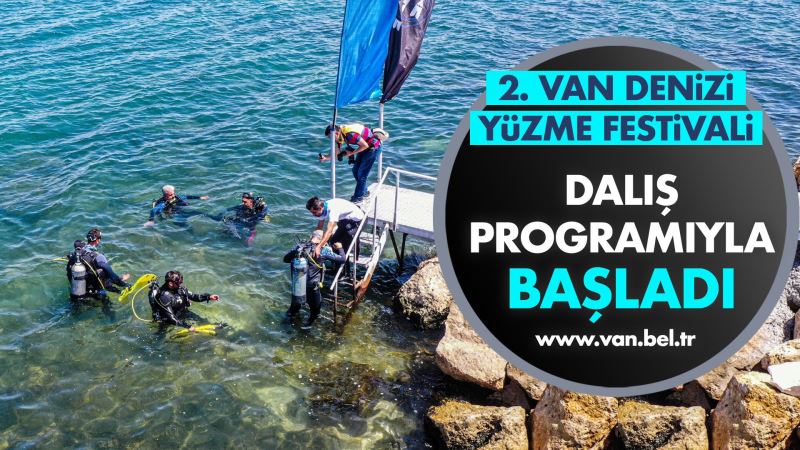 2. VAN DENİZİ YÜZME FESTİVALİ DALIŞ PROGRAMIYLA BAŞLADI