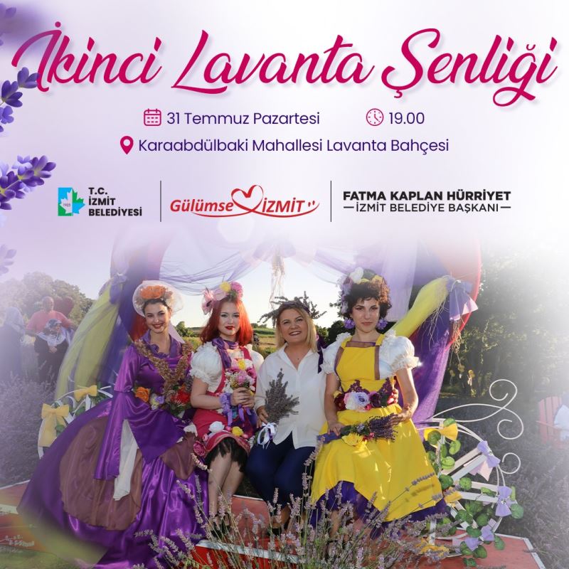 İZMİT BELEDİYESİ, 2. LAVANTA ŞENLİĞİ’Nİ 31 TEMMUZ’A ERTELEDİ
