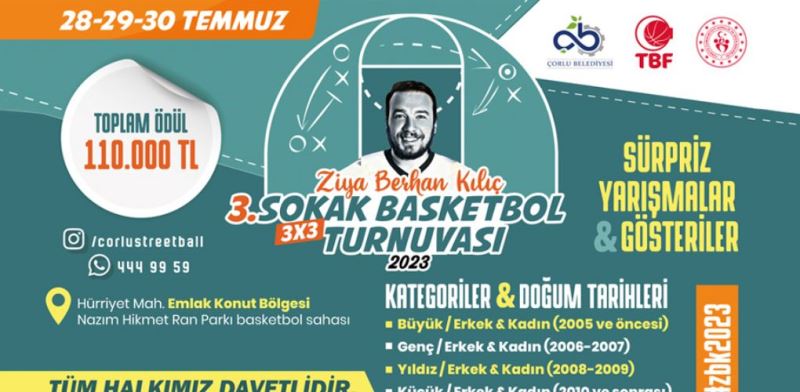 Ziya Berhan Kılıç 3x3 Sokak Basketbol Turnuvası Başlıyor