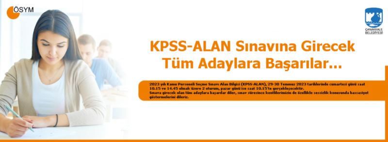 KPSS-ALAN Sınavına Girecek Tüm Adaylara Başarılar…