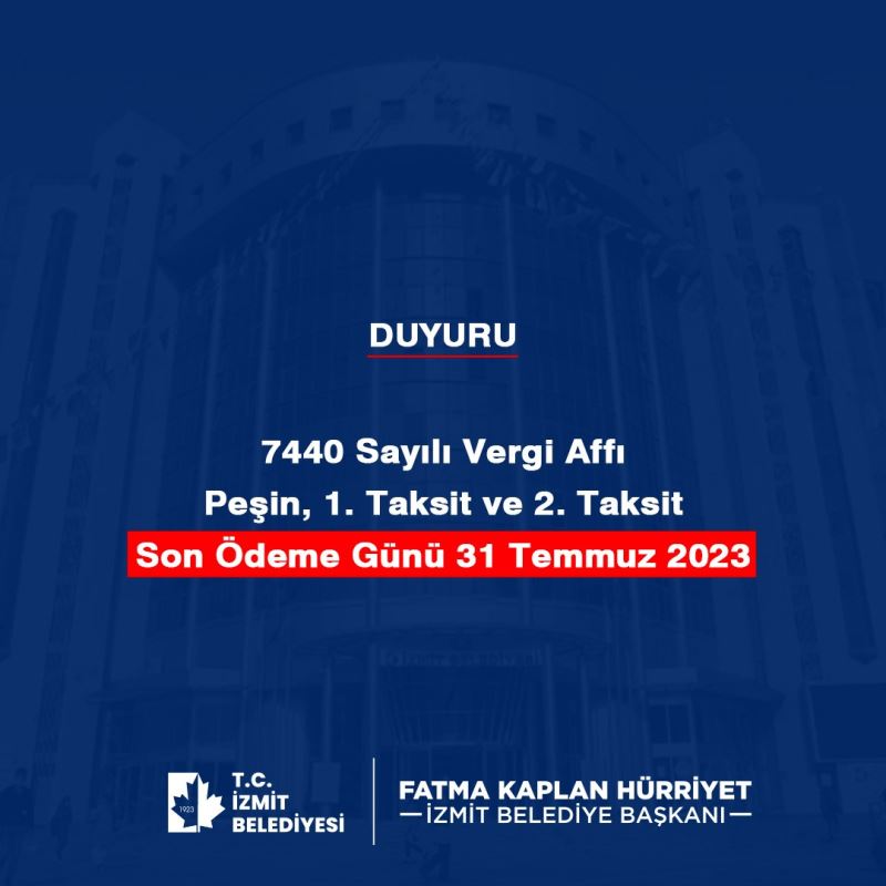 VERGİ AFFI ÖDEMELERİ İÇİN SON GÜN BUGÜN!