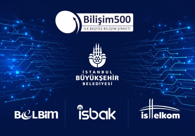 İSBAK , İSTTELKOM VE BELBİM İLK 500’DE