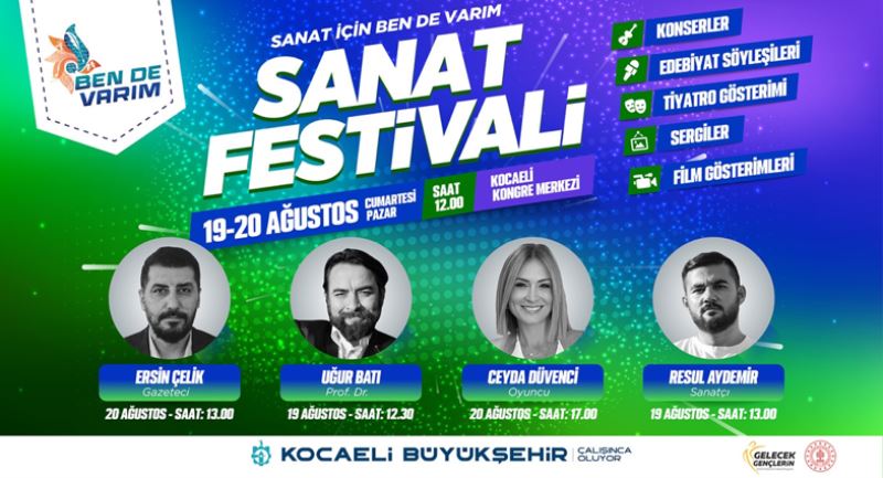 Sanat için Ben De Varım Festivali başlıyor