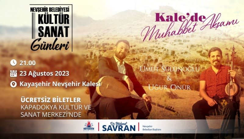 Nevşehir Kalesinde Türküler Eşliğinde 