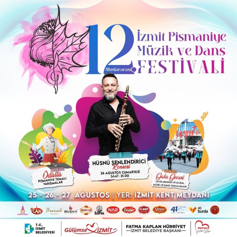 İZMİTLİLER, 12. ULUSLARARASI İZMİT PİŞMANİYE, MÜZİK VE DANS FESTİVALİNDE BULUŞUYOR