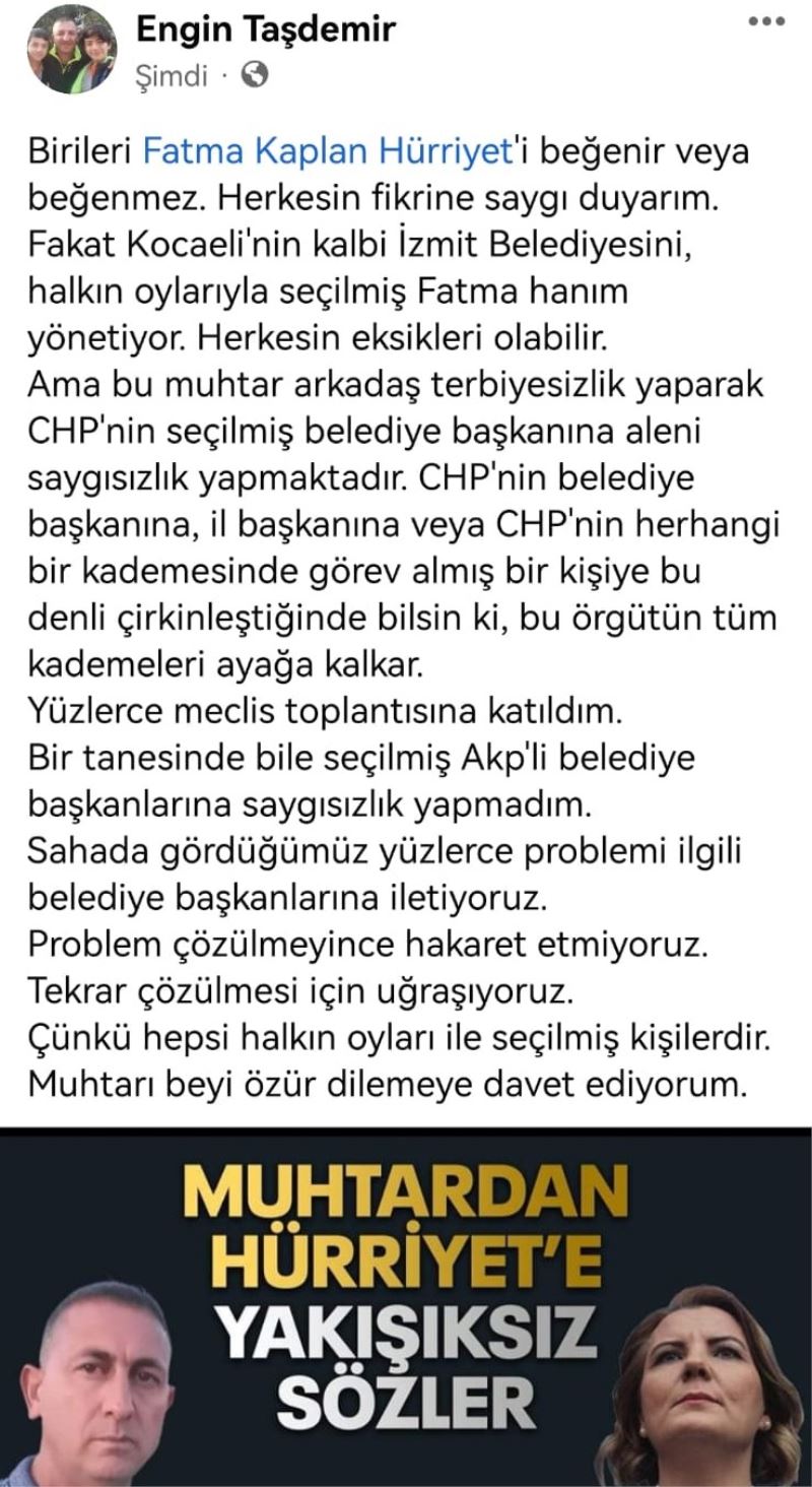 ENGİN TAŞDEMİR, HÜRRİYET’E AĞIR İFADELER KULLANAN  MUHTARI ÖZÜR DİLEMEYE DAVET ETTİ