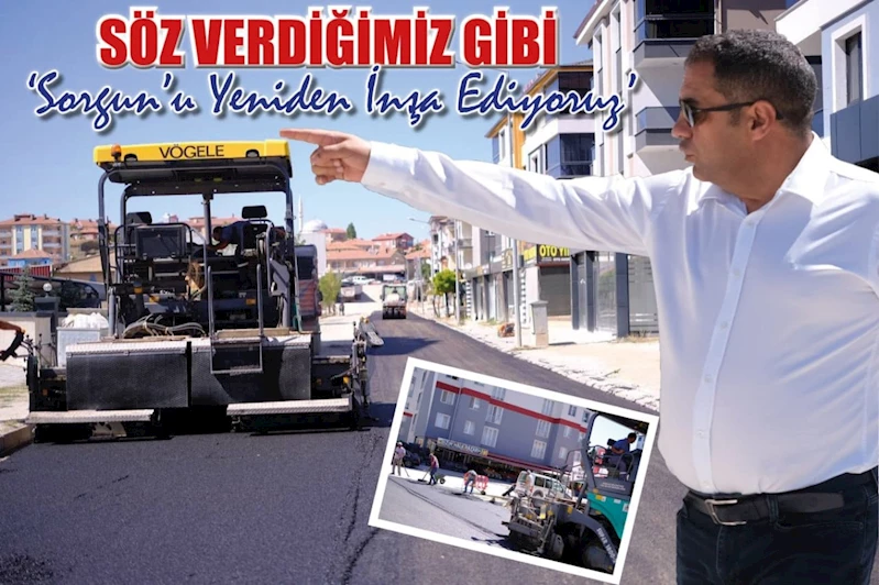 Sorgun Belediye Başkanı Mustafa Erkut Ekinci: Yeniden inşa ediyoruz