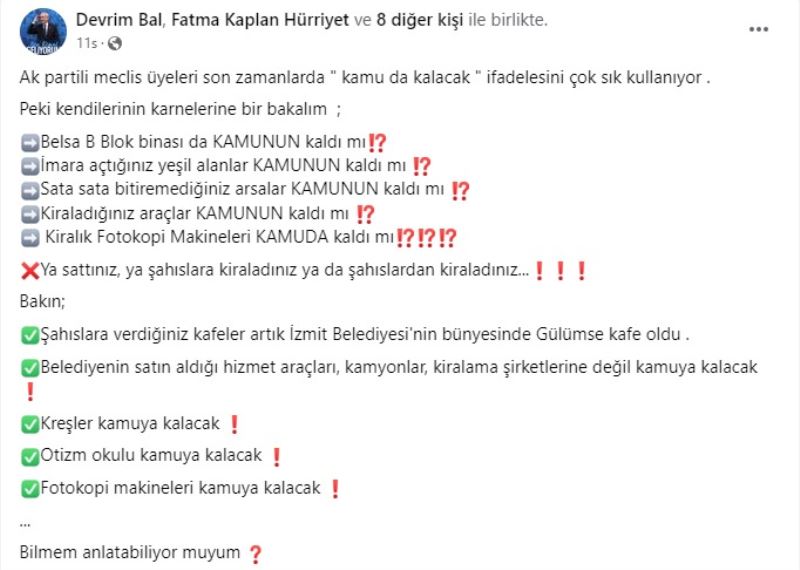 DEVRİM BAL: BELEDİYENİN MALLARINI YA KİRALADINIZ YA DA SATTINIZ