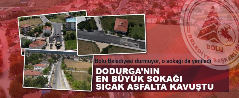 Dodurga’nın en büyük sokağı sıcak asfalta kavuştu