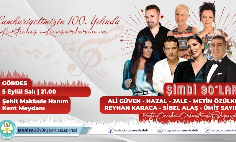 Gördes, “Şimdi 90’lar” İle Coşacak