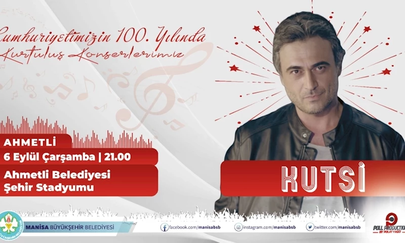 Ahmetli, Kutsi İle Coşacak