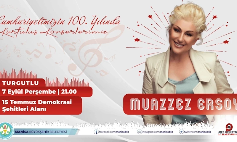Turgutlu, Muazzez Ersoy İle Kurtuluş Coşkusu Yaşayacak
