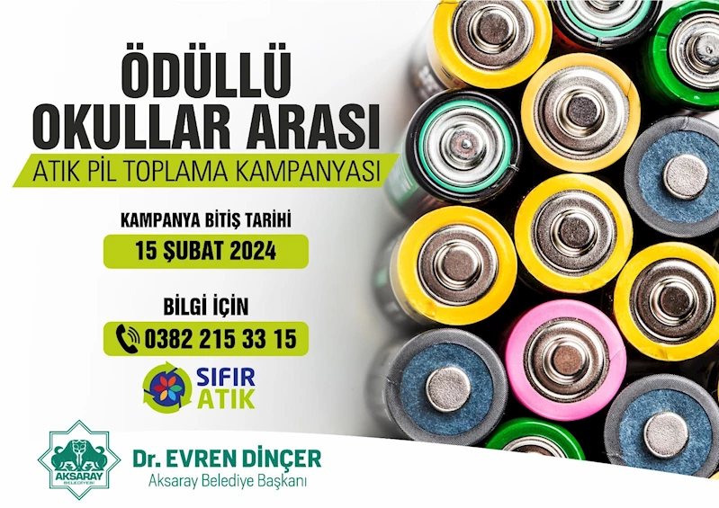 AKSARAY BELEDİYESİ OKULLAR ARASI ÖDÜLLÜ ATIK PİL TOPLAMA KAMPANYASI BAŞLATTI