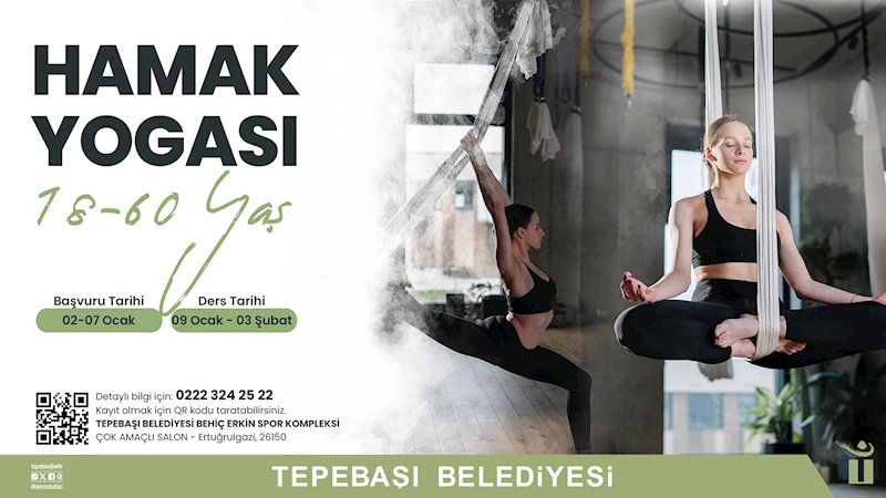 HAMAK YOGASI KAYITLARI BAŞLADI