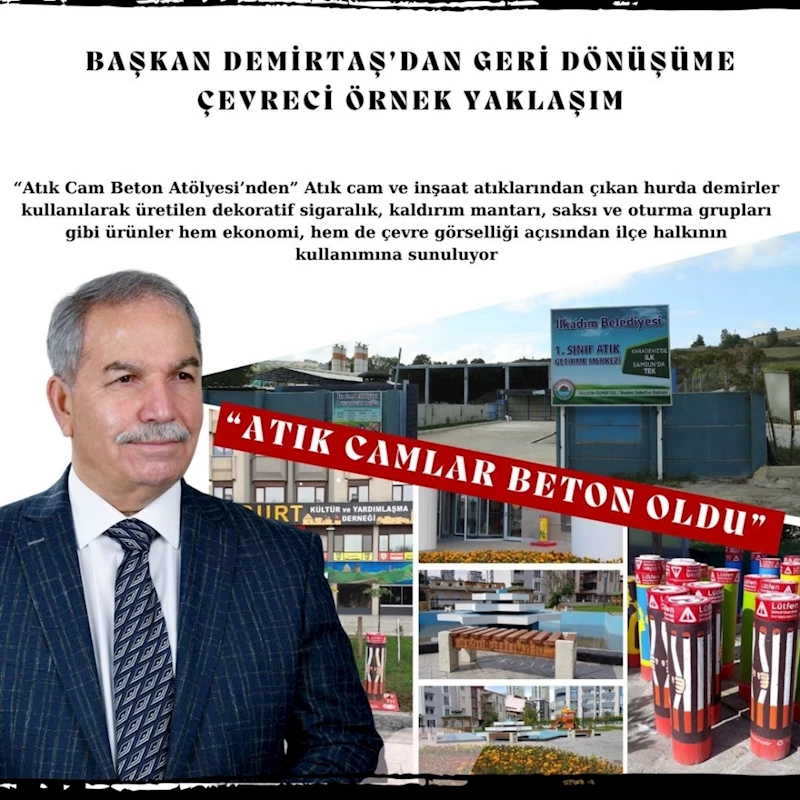 İLKADIM’DAN GERİ DÖNÜŞÜME ÇEVRECİ ÖRNEK YAKLAŞIM