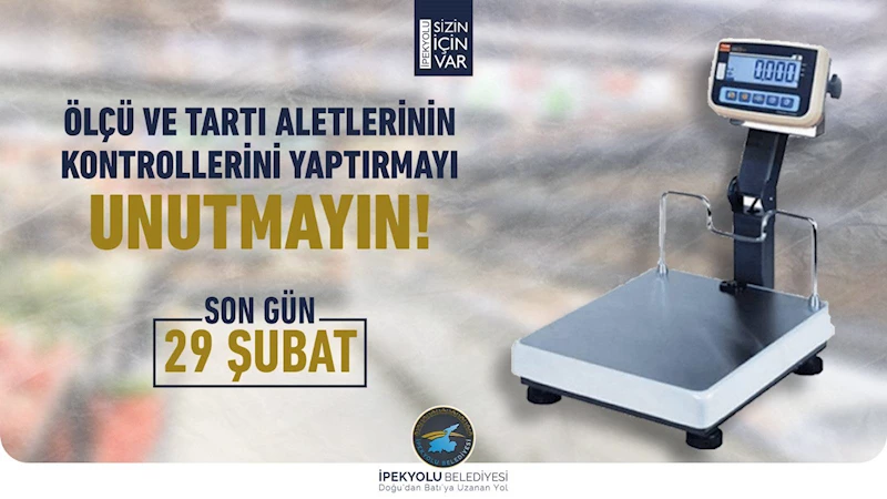 ÖLÇÜ VE TARTI ALETLERİ İÇİN MUAYENE’ UYARISI