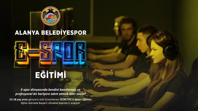 GENÇLERİN E-SPOR DÜNYASINA AÇILAN KAPISI: ALANYA BELEDİYESPOR E-SPOR+ EĞİTİMİ