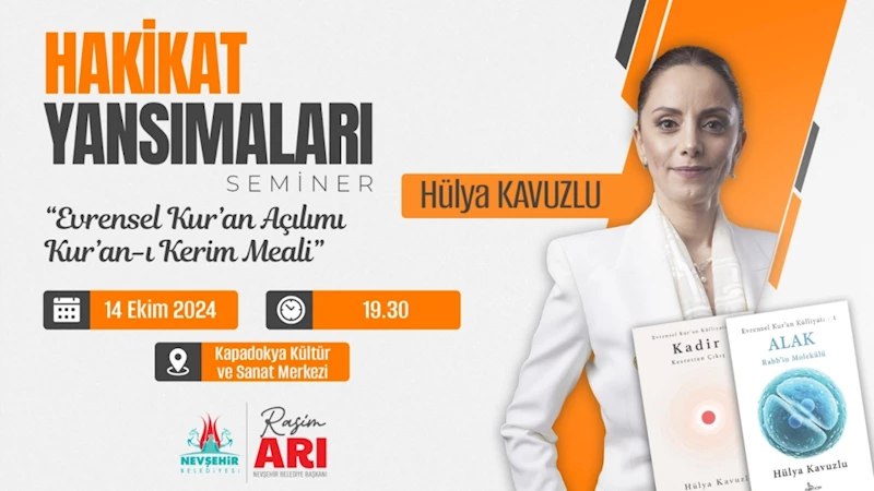 Hülya Kavuzlu İle Hakikat Yansımaları Semineri