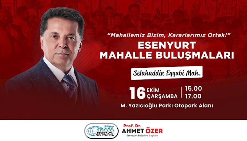 Esenyurt Mahalle Buluşmaları