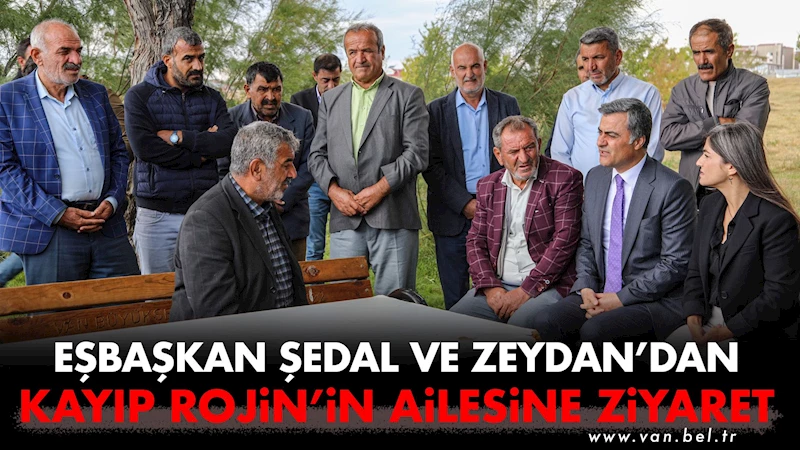 Eşbaşkan Şedal ve Zeydan’dan kayıp Rojin’in ailesine ziyaret