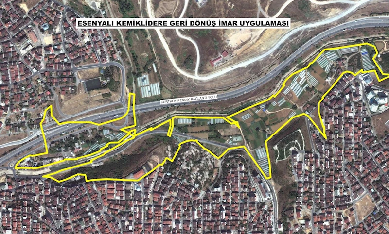 “Esenyalı Kemiklidere İmar Uygulaması” Tamamlandı